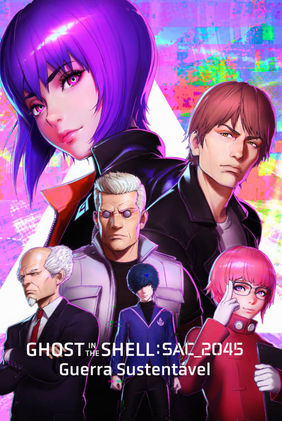 Ghost in the Shell: SAC_2045 – Guerra Sustentável